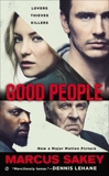 Good People: A Thriller, Sakey, Marcus