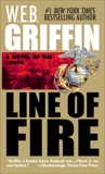 Line of Fire, Griffin, W.E.B.