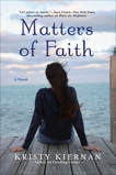 Matters of Faith, Kiernan, Kristy