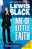 Me of Little Faith, Black, Lewis