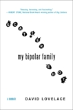 Scattershot: My Bipolar Family, Lovelace, David