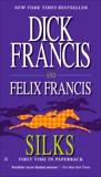 Silks, Francis, Felix & Francis, Dick