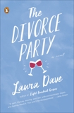 The Divorce Party: A Novel, Dave, Laura