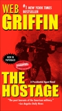 The Hostage, Griffin, W.E.B.