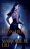 The Iron Hunt, Liu, Marjorie M.