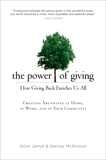 The Power of Giving: How Giving Back Enriches Us All, Jamal, Azim & McKinnon, Harvey