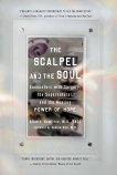 The Scalpel and the Soul: Encounters with Surgery, the Supernatural, and the Healing Power of Hope, Hamilton, Allan J.