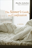 The Sinner's Guide to Confession, Schieber, Phyllis