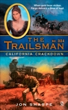 The Trailsman #324: California Crackdown, Sharpe, Jon