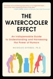 The Watercooler Effect: An Indispensable Guide to Understanding and Harnessing the Power of Rumors, DiFonzo, Nicholas