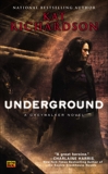 Underground: A Greywalker Novel, Richardson, Kat