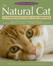 The Natural Cat: The Comprehensive Guide to Optimum Care, Frazier, Anitra & Eckroate, Norma