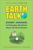 EarthTalk: Expert Answers to Everyday Questions About the Environment, 