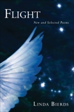 Flight: New and Selected Poems, Bierds, Linda