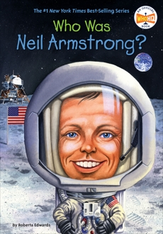 Who Was Neil Armstrong?, Edwards, Roberta