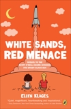 White Sands, Red Menace, Klages, Ellen