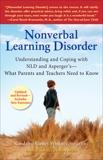 Nonverbal Learning Disorder: Understanding and Coping with NLD and Asperger's - What Parents and Teachers Need to Know, Whitney, Rondalyn Varney