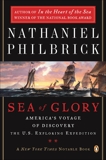 Sea of Glory: America's Voyage of Discovery, The U.S. Exploring Expedition, 1838-1842, Philbrick, Nathaniel