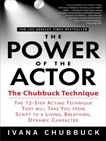 The Power of the Actor, Chubbuck, Ivana