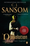 Dissolution: A Matthew Shardlake Tudor Mystery, Sansom, C. J.