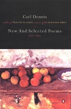 New and Selected Poems 1974-2004, Dennis, Carl