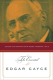 The Essential Edgar Cayce, Thurston, Mark