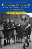 The Young Wan, O'Carroll, Brendan