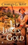 Luke's Gold, West, Charles G.