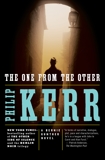 The One from the Other: A Bernie Gunther Novel, Kerr, Philip