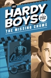 Hardy Boys 04: The Missing Chums, Dixon, Franklin W.