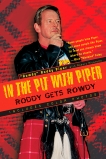 In the Pit with Piper, Piper, Rowdy Roddy & Picarello, Robert