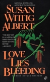 Love Lies Bleeding, Albert, Susan Wittig