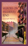 Murder on Mulberry Bend: A Gaslight Mystery, Thompson, Victoria