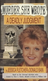 Murder, She Wrote: A Deadly Judgment, Bain, Donald & Fletcher, Jessica