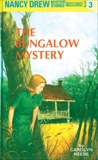 Nancy Drew 03: The Bungalow Mystery, Keene, Carolyn