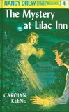 Nancy Drew 04: The Mystery at Lilac Inn, Keene, Carolyn