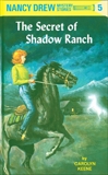 Nancy Drew 05: The Secret of Shadow Ranch, Keene, Carolyn