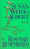 Rosemary Remembered, Albert, Susan Wittig