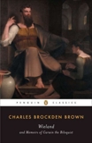 Wieland and Memoirs of Carwin the Biloquist, Brown, Charles Brockden