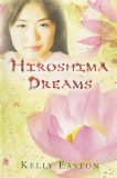 Hiroshima Dreams, Easton, Kelly