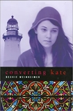 Converting Kate, Weinheimer, Beckie