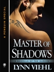 Master of Shadows: A Novella of the Darkyn, Viehl, Lynn