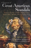 A Treasury of Great American Scandals: Tantalizing True Tales of Historic Misbehavior by the Founding Fathers and Others Who Let Freedom Swing, Farquhar, Michael