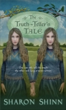 The Truth-Teller's Tale, Shinn, Sharon