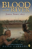 Blood on the River: James Town, 1607, Carbone, Elisa