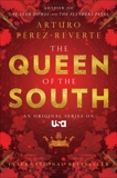 Queen of the South, Perez-Reverte, Arturo
