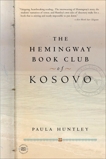 The Hemingway Book Club of Kosovo, Huntley, Paula