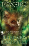 Foxfire: Trickster's Game #3, Campbell, Barbara