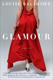 Glamour: A Novel, Bagshawe, Louise