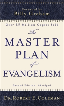 The Master Plan of Evangelism, Coleman, Robert E.